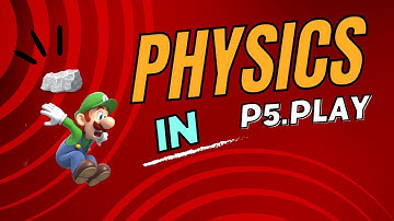 How to use physics with P5.play and JavaScript Tutorial