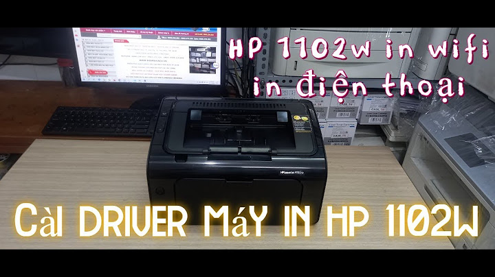 Hướng dẫn cài máy in hp laserjet p1005