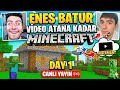 ENES BATUR VİDEO ATANA KADAR MİNECRAFT