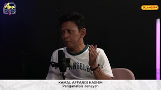 APA CAST #PodcastOrangSelangor l EP 5 DULU KINI KAMAL AFFANDI HASHIM