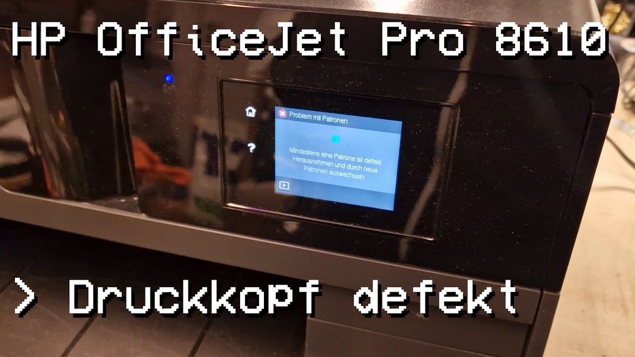 Hp Officejet Pro 8610 Druckkopf Fehlt Defekt