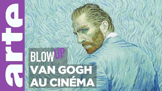 Van Gogh au cinéma  Blow Up  ARTE