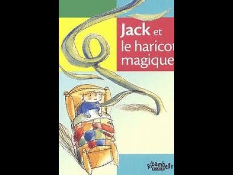 Jack Et Le Haricot Magique Histoire Racontee Par Maicreeeeesse Krokinette Youtube