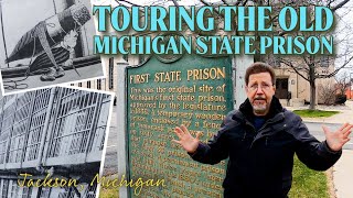 Touring the Old Michigan State Prison - Jackson, Michigan