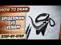 How To Draw Spiderman vs Venom | Venom & Spiderman Step By Step | Easy Sketch Tutorial