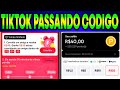 TIKTOK LITE PASSANDO CÓDIGO NA NOVA PROMOÇÃO BUG PARA GANHAR MUITO DINHEIRO NO TIKTOK TIKTOK LITE PASSANDO CÓDIGO NA NOVA PROMOÇÃO BUG PARA GANHAR MUITO DINHEIRO NO TIKTOK