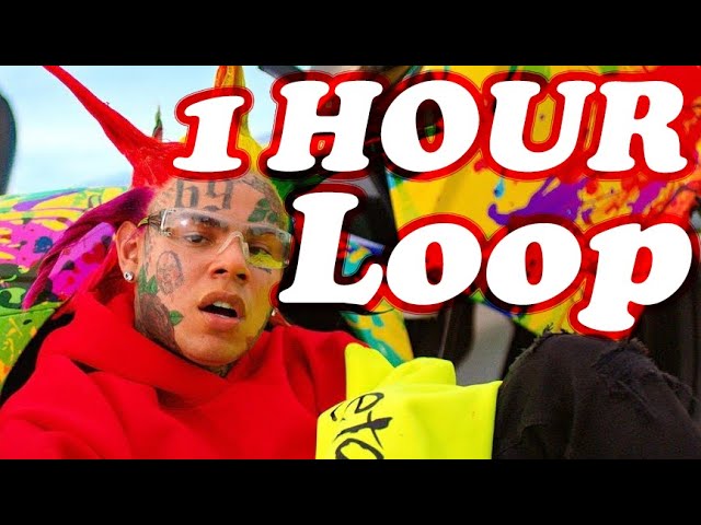 TUTU - 6IX9INE - 1 HOUR LOOP🎵🎤