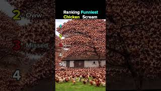 Ranking Funniest Chicken Scream (pt2) #funny #chicken #scream #usa