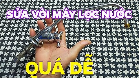 Cách sửa vòi máy lọc nước thành công 100% | Mẹo sửa vòi máy lọc nước | 5 PHÚT MẸO VẶT
