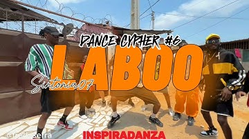 LABOO - Sintonia07 X Dj Kalisboy || Dance cypher 6 || 2024 - INSPIRADANZA  ( oficial dance video )