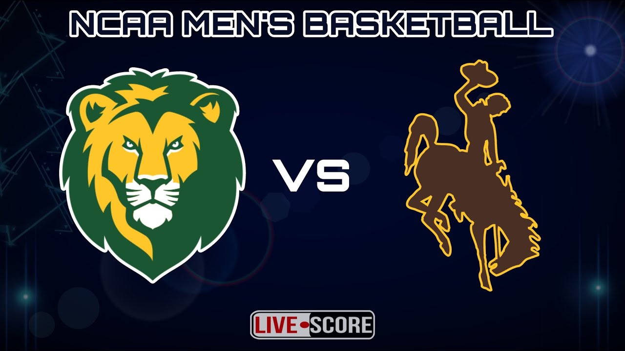 Wyoming Cowboys vs SE Louisiana Lions | NCAA Men's Basketball Live Scoreboard