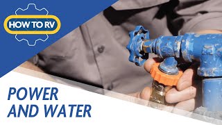 Hooking up Power and Water - How To RV: Camping World