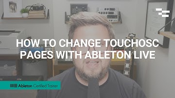 How to Change TouchOSC Pages with Ableton Live
