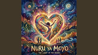 Nuru Ya Moyo - Norix Lane