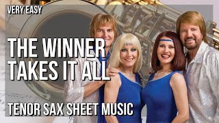 SUPER EASY Tenor Sax Sheet Music: How to play The Winner Takes It All  by ABBA