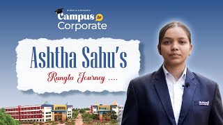 B.Tech CSE to Accenture GEMS | Aastha Sahu’s Rungta R1 Journey | Campus to Corporate Ep. 19 screenshot 5