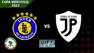 Inter de Laurelty (PY) 5 - 3 Jovenes en Peligro (UY) | Partido Completo | Copa Mercosul 2023