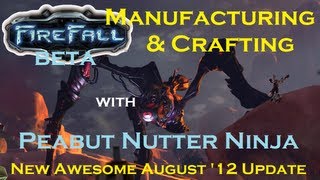Famous Firefall Beta August Patch - Manufacturing and Crafting Wealth
