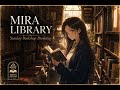 Sunday Bookshop Browsing | Mira Library Cozy Lofi Piano for Reading &amp; Focus | 1 hour