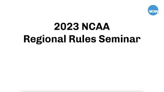 2023 NCAA Regional Rules: Know Before You Go