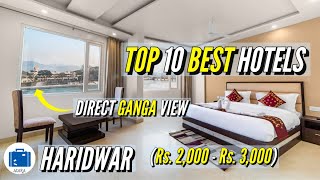 Cheap And Best Hotels In Haridwar | Affordable Hotels In Haridwar