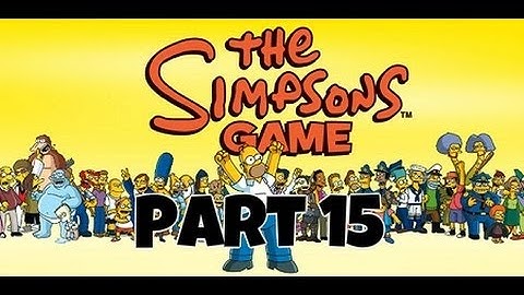 Simpsons Game - Walkthrough - Part 15 - No commentary