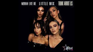 Little Mix- Woman Like Me and Think About Us (Global Awards Studio Version)