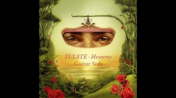 Thumbnail of TUL8TE - Heseeny I تووليت - حسيني (Guitar Solo)