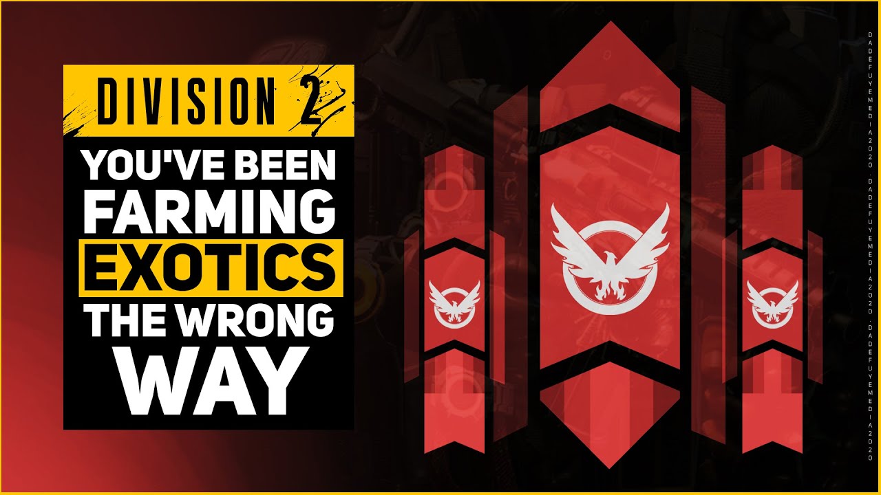 NEW BEST WAY TO FARM EXOTICS IN DIVISION 2 YouTube