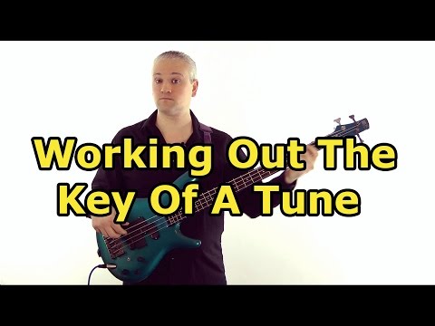 how-to-work-out-the-key-of-a-song-on-bass-guitar