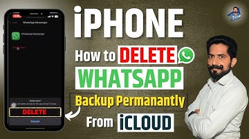 How to Delete WhatsApp Chat Backups Permanently from iPhone/iCloud