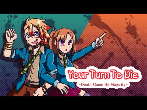 【Your Turn To Die / キミガシネ】Will we LIVE or DIE? #1