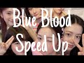 ‘Blue Blood’ IVE (speed up)