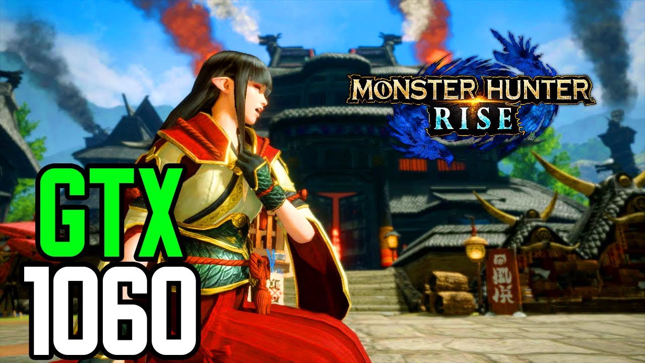 GTX 1060 3gb | i5 8400 | Monster Hunter: Rise | All Settings | 1080p