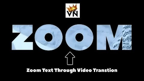 How to Create a Smooth Zoom Through Text Effect | VN Video Editor Tutorial