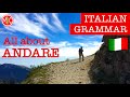 How to conjugate & use ANDARE - to go | Learn Italian Grammar