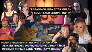 PECAH‼️REAKTOR MENANGIS OLEH KEINDAHAN PERMAINAN ALIP BA TA Bohemian Rhapsody( fingerstyle guitar) 💥