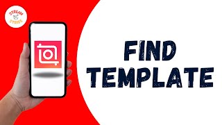 HOW TO FIND TEMPLATE IN INSHOT