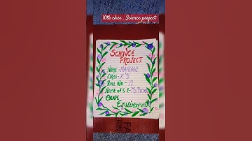 10th class science project topic our environment