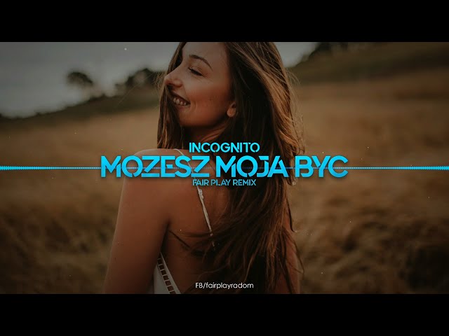 INCOGNITO - MOŻESZ MOJĄ BYĆ