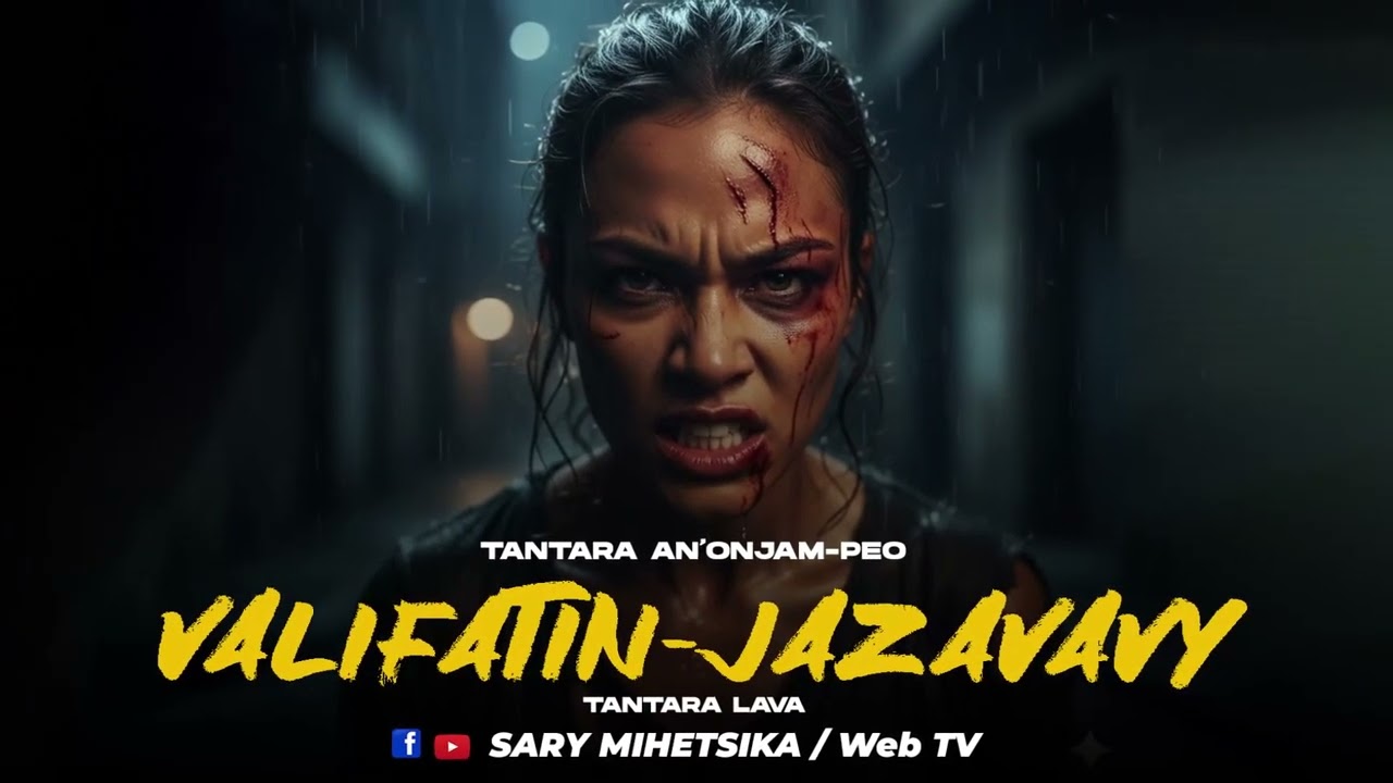 TANTARA MALAGASY - VALIFATIN-JAZAVAVY (Tantara an'onjam-peo) Tantara Lava