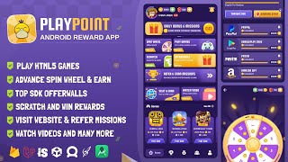 PlayPoint App Source Code Officially Launch || Create your own Earning app
