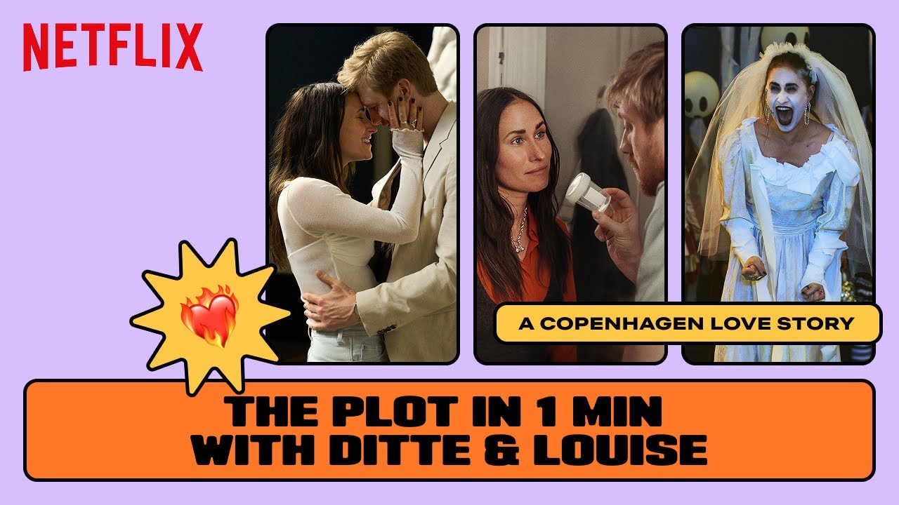 The plot in 1 minute A Copenhagen Love Story Netflix