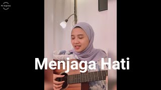 Yovie & Nuno - Menjaga Hati Cover by Alzera Geny Netriana | Rumah Musik