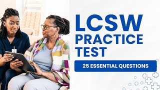 LCSW Exam Test Questions and Answers with Explanations (25 Essential Questions)