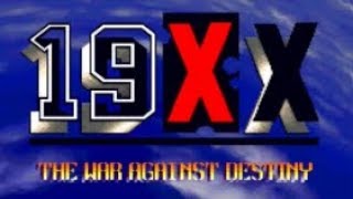 AC】19XX ～THE WAR AGAINST DESTINY～【エンディングまで】 - YouTube