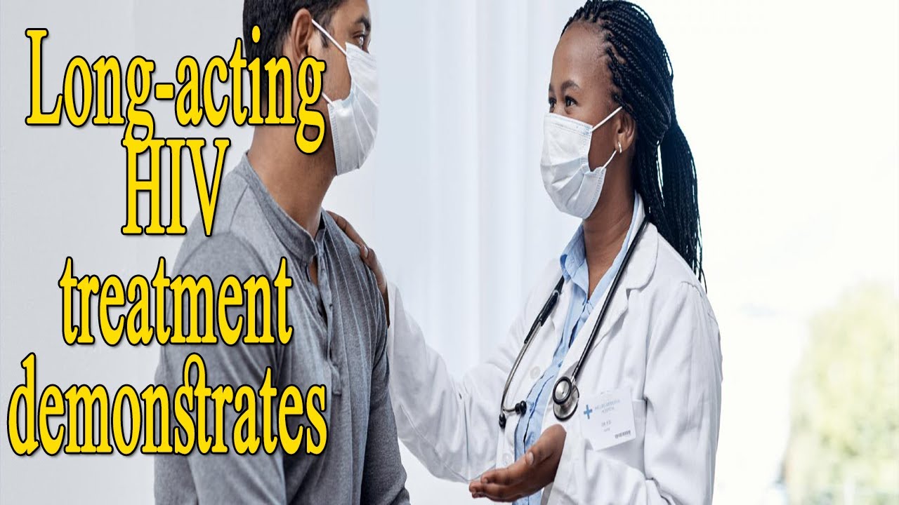 Long-acting HIV treatment demonstrates efficacy in people with ...