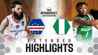 Cape Verde 🇨🇻 v Nigeria 🇳🇬 | Extended Highlights | FIBA AfroBasket 2025 Qualifiers