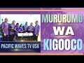 Mururumo wa kigooco live from seattle usa