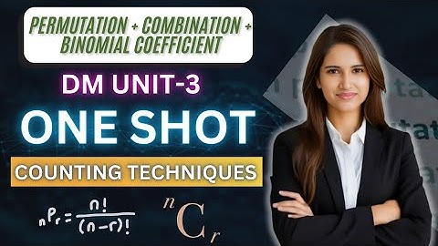Permutations & Combinations | Complete ONE SHOT 🔥| DM Unit-3 | Counting Techniques | SPPU Comp/A.I.